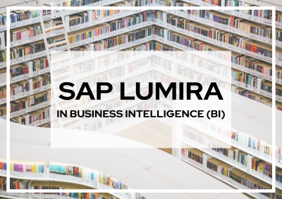 SAP Lumira in Business Intelligence (BI)