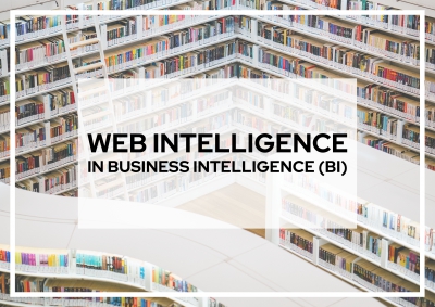 Web Intelligence in Business Intelligence (BI)