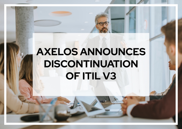 AXELOS announces discontinuation of ITIL v3