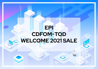 EPI CDFOM-TOD Welcome 2021 Sale