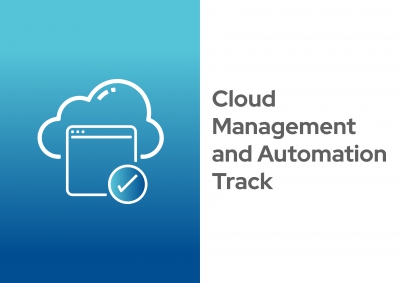 VMware: Cloud Management and Automation Track