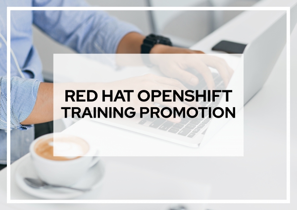 Red Hat OpenShift Training Promotion